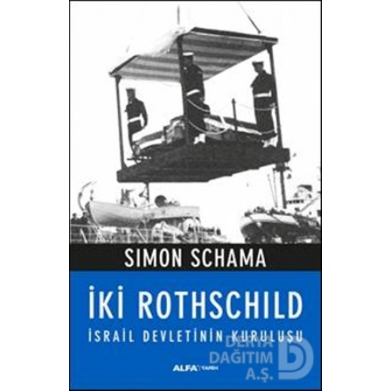 ALFA / İKİ ROTHSCHILD İSRAİL DEVLETİNİN KURULU ALFA / İKİ ROTHSCHILD İSRAİL DEVLETİNİN KURULU