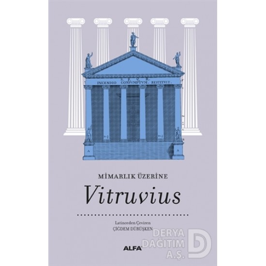 ALFA / MİMARLIK ÜZERİNE / VİTRUVİUS ALFA / MİMARLIK ÜZERİNE / VİTRUVİUS