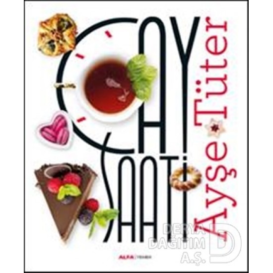 ALFA / ÇAY SAATİ / AYŞE TÜTER ALFA / ÇAY SAATİ / AYŞE TÜTER