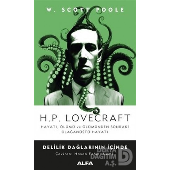 ALFA / DELİLİK DAĞLARININ İÇİNDE / H.P. LOVEVRAFT ALFA / DELİLİK DAĞLARININ İÇİNDE / H.P. LOVEVRAFT