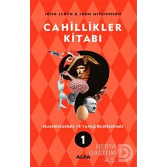 ALFA / CAHİLLİKLER KİTABI - 1 ALFA / CAHİLLİKLER KİTABI - 1