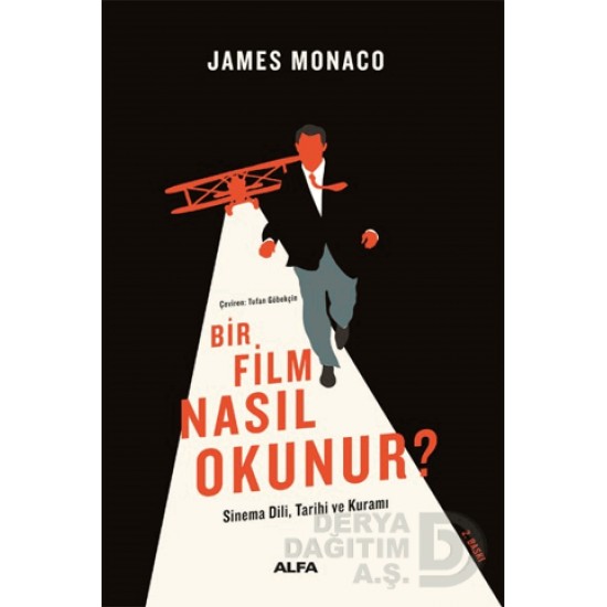 ALFA / BİR FİLM NASIL OKUNUR ? / J. MONACO ALFA / BİR FİLM NASIL OKUNUR ? / J. MONACO