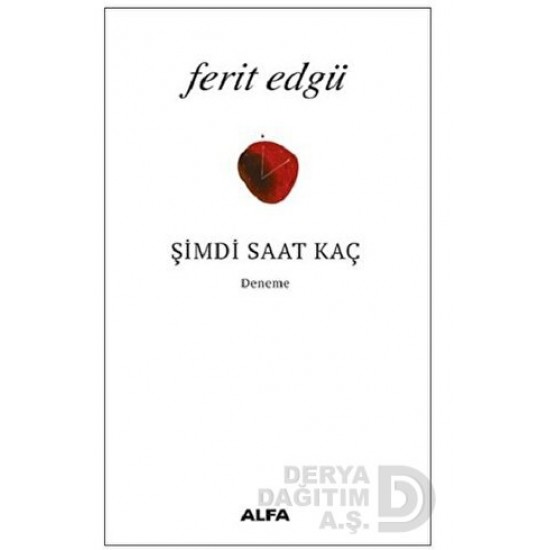 ALFA  / ŞİMDİ SAAT KAÇ