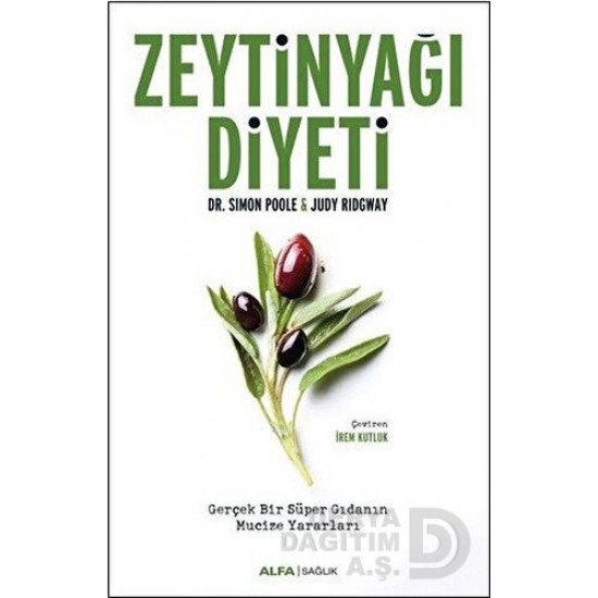ALFA / ZEYTİNYAĞI DİYETİ / / SIMON POOLE ALFA / ZEYTİNYAĞI DİYETİ / / SIMON POOLE