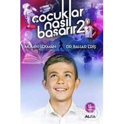 ALFA / ÇOCUKLAR NASIL BAŞARIR ?  - 2