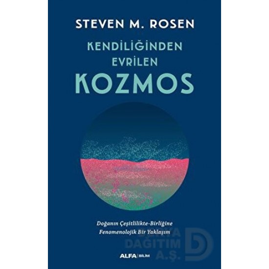 ALFA / KENDİLİĞİNDEN EVRİLEN KOZMOS / STEVEN.M ALFA / KENDİLİĞİNDEN EVRİLEN KOZMOS / STEVEN.M