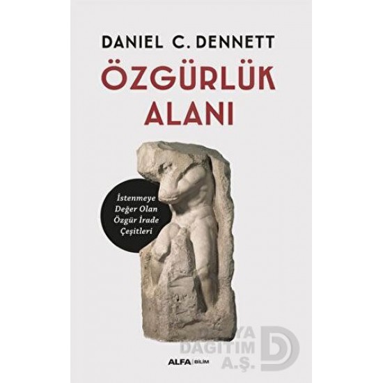 ALFA / ÖZGÜRLÜK ALANI / DANIEL C. DENNETT ALFA / ÖZGÜRLÜK ALANI / DANIEL C. DENNETT