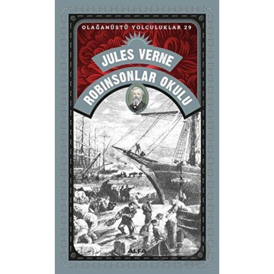 ALFA / ROBİNSONLAR OKULU/ JULES VERNE ALFA / ROBİNSONLAR OKULU/ JULES VERNE