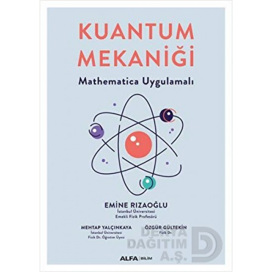 ALFA / KUAMTUM MEKANİĞİ - MATHEMATICA UYGULAMALI ALFA / KUAMTUM MEKANİĞİ - MATHEMATICA UYGULAMALI