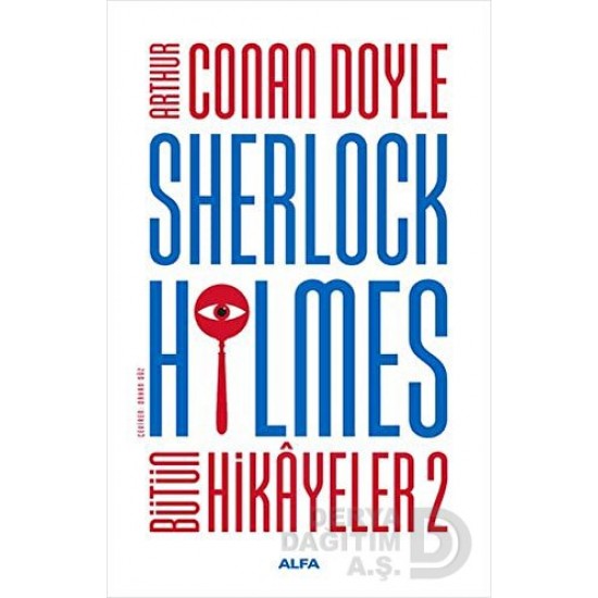 ALFA / SHERLOCK HOLMES BÜTÜN HİKAYELER 2 - CİLTLİ ALFA / SHERLOCK HOLMES BÜTÜN HİKAYELER 2 - CİLTLİ