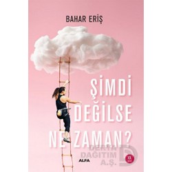 ALFA  / ŞİMDİ DEĞİLSE NE ZAMAN