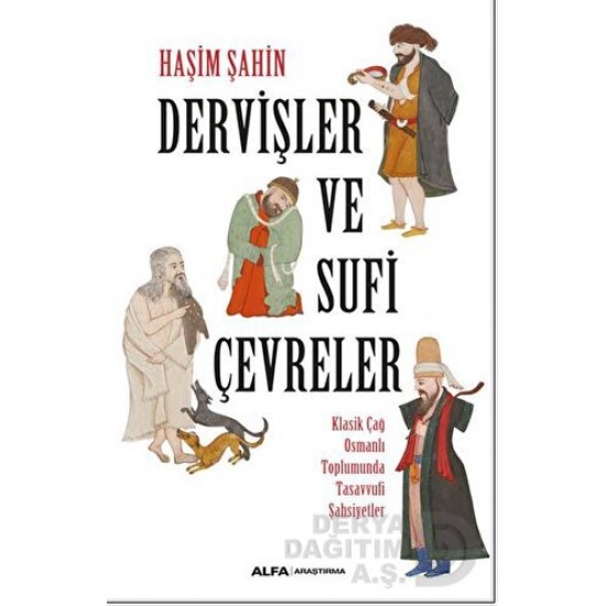 ALFA / DERVİŞLER VE SUFİ ÇEVRELER ALFA / DERVİŞLER VE SUFİ ÇEVRELER