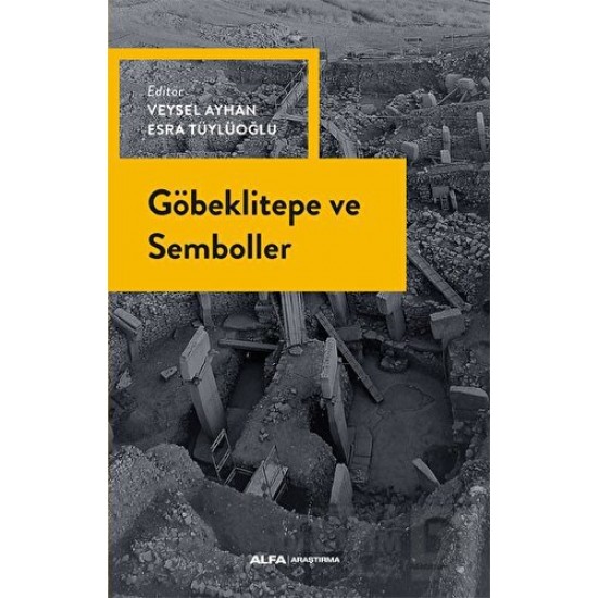 ALFA / GÖBEKLİTEPE VE SEMBOLLER