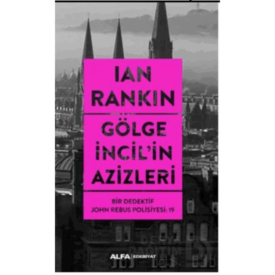 ALFA / GÖLGE İNCİLİN AZİZLERİ ALFA / GÖLGE İNCİLİN AZİZLERİ