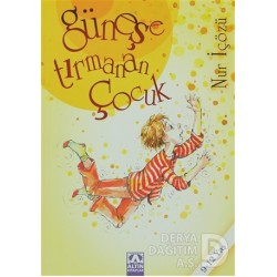 ALTIN / GÜNEŞE TIRMANAN ÇOCUK