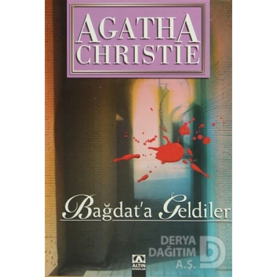 ALTIN / BAĞDATA GELDİLER / AGATHA CHRİSİE ALTIN / BAĞDATA GELDİLER / AGATHA CHRİSİE