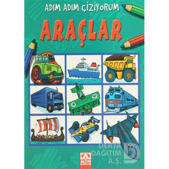 ALTIN / ADIM ADIM ÇİZİYORUM - ARAÇLAR