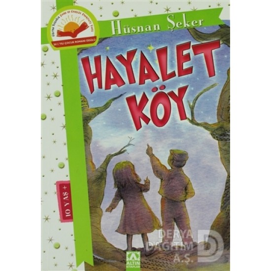 ALTIN / HAYALET KÖY ( 10+ YAŞ )