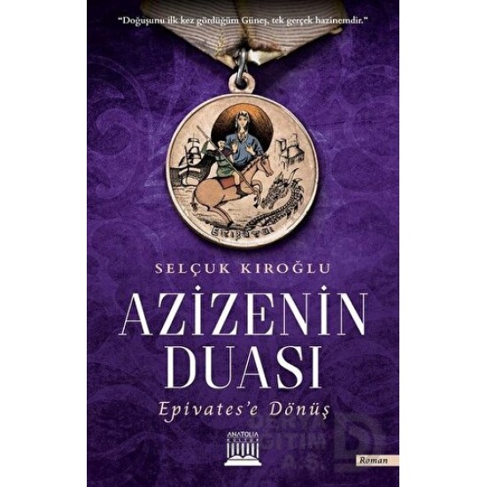 ANATOLIA / AZİZENİN  DUASI / SELÇUK KIROĞLU