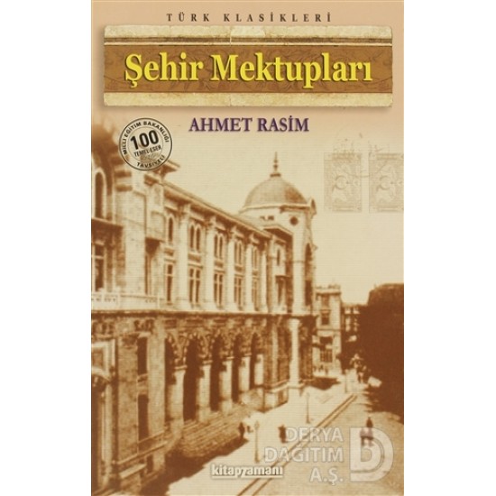 ANONİM / ŞEHİR MEKTUPLARI / AHMET RASİM