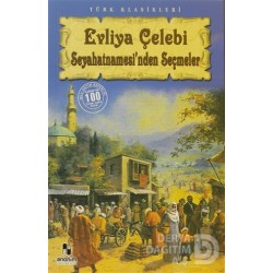 ANONİM / EVLİYA ÇELEBİ SEYAHATNAMESİNDEN SEÇMELER
