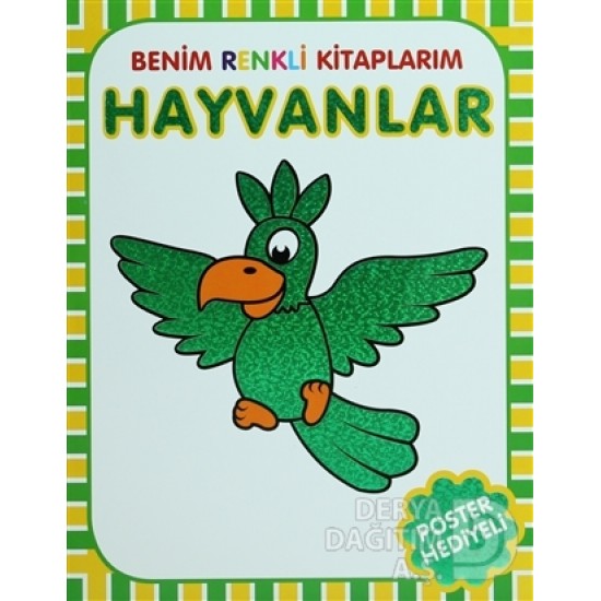 ANONİM / BENİM RENKLİ KİTAPLARIM - HAYVANLAR