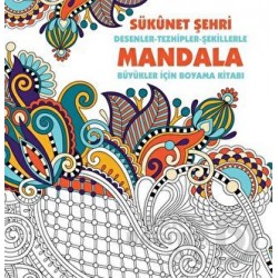ANONİM / MANDALA  - SUKÜNET ŞEHRİ (BÜYÜKLER İÇİN)