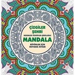 ANONİM / MANDALA - ÇİZGİLER ŞEHRİ (BÜYÜKLER İÇİN)
