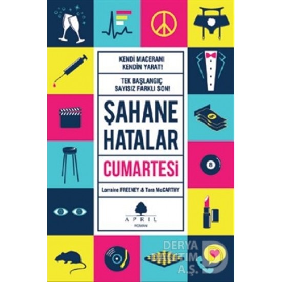 APRİL / ŞAHANE HATALAR CUMARTESİ / LORRAİNE FREEN