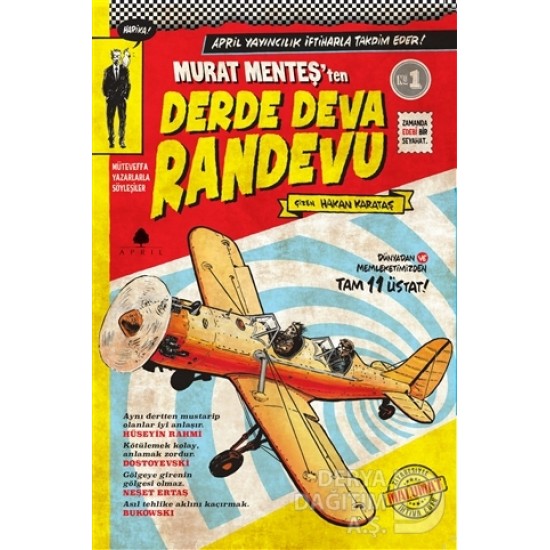 APRİL / DERDE DEVA RANDEVU / MURAT MENTEŞ