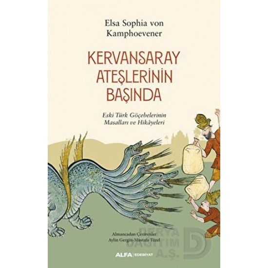 ALFA / KERVANSARAY ATEŞLERİNİN ALFA / KERVANSARAY ATEŞLERİNİN