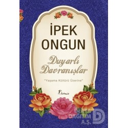 ARTEMİS / DUYARLI DAVRANIŞLAR