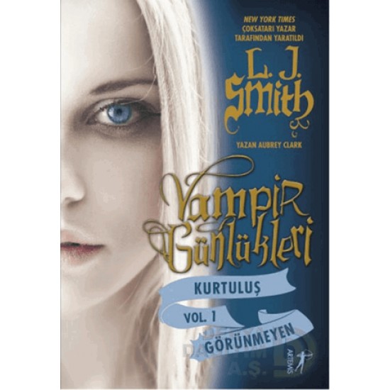 ARTEMİS / VAMPİR GÜNLÜKLERİ - KURTULUŞ VOL. 1 GÖRÜNMEY ARTEMİS / VAMPİR GÜNLÜKLERİ - KURTULUŞ VOL. 1 GÖRÜNMEY