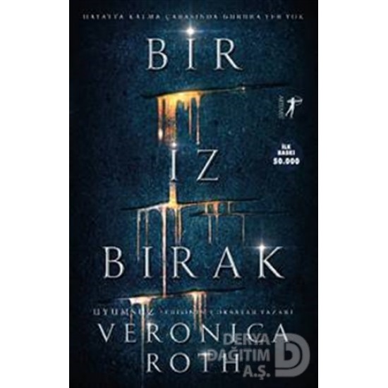 ARTEMİS / BİR İZ BIRAK / VERINICA ROTH ARTEMİS / BİR İZ BIRAK / VERINICA ROTH