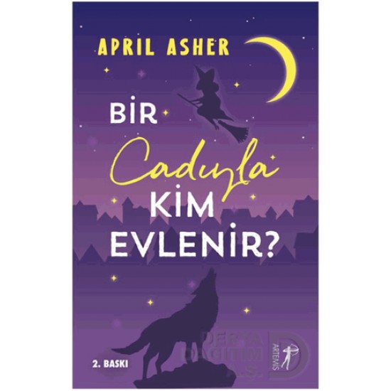 ARTEMİS / BİR CADIYLA KİM EVLENİR ? ARTEMİS / BİR CADIYLA KİM EVLENİR ?