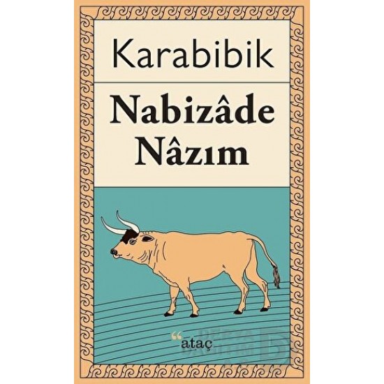 ATAÇ / KARABİBİK / NABİZADE NAZIM