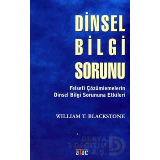 ATAÇ / DİNSEL BİLGİ SORUNU