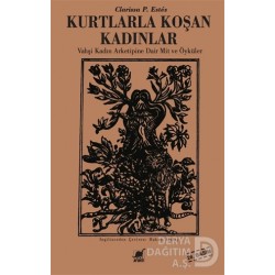 AYRINTI / KURTLARLA KOŞAN KADINLAR