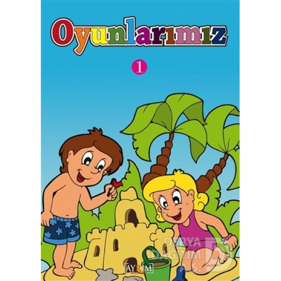 AYRIM / OYUNLARIMIZ 1