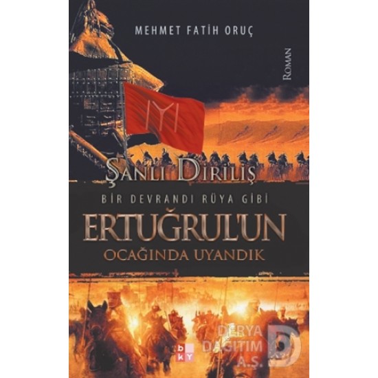 BABIALİ / ERTUĞRULUN OCAĞINDA UYANDIK / M.F. ORUÇ