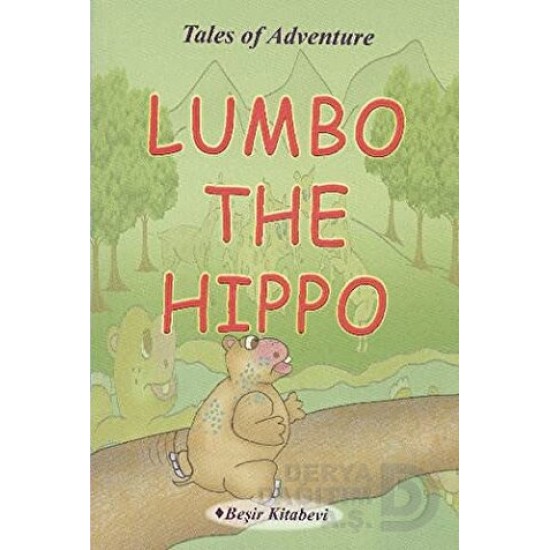 BEŞİR / LUMBO THE HIPPO