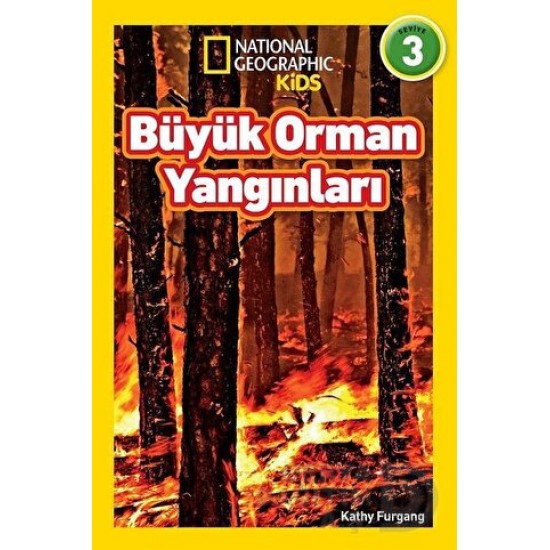 BETA KİDS / BÜYÜK ORMAN YANGINLARI - SEVİYE 3