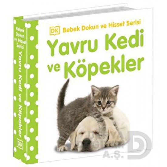 BETA KİDS /  BEBEK DOKUN VE HİSSET - YAVRU KEDİ VE KÖPEKLER