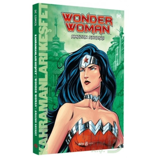 BETA KİDS /  WONDER WOMAN - AMAZON SAVAŞÇISI