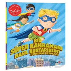 BETA KİDS / BİR SÜPER KAHRAMANI  NASIL KURTARIRSIN ?