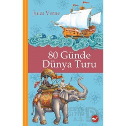 BEYAZ BALİNA / 80 GÜNDE DÜNYA TURU