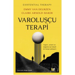 BEYAZ BAYKUŞ / VAROLUŞÇU TERAPİ