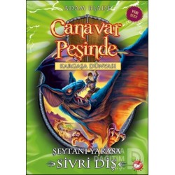 BEYAZ BALİNA / CANAVAR PEŞİNDE 33 ŞEYTANİ YARASA S