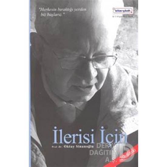 BİLİM GÖNÜL / İLERİSİ İÇİN