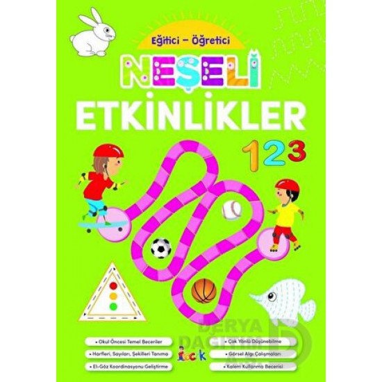 BICIRIK / EĞİTİCİ ÖĞRETİCİ - NEŞELİ ETKİNLİKLER